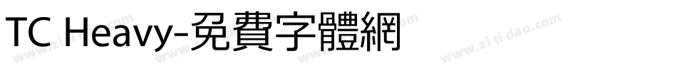 TC Heavy字体转换
